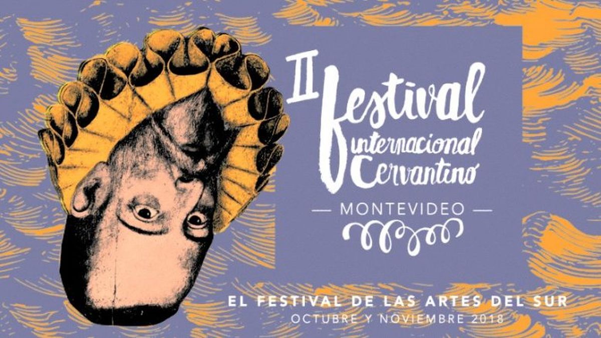 Montevideo será sede del 2º Festival Cervantino