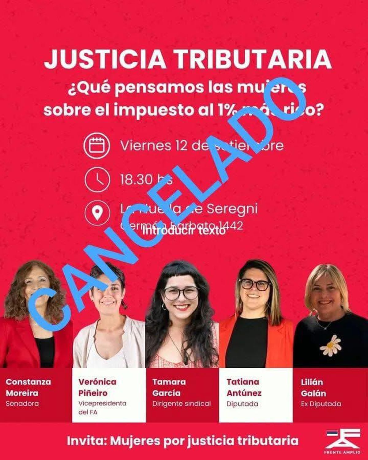 Imagen que circuló ayer en la noche, informando sobre la suspensión de la actividad sobre la justicia tributaria, organizada por mujeres frenteamplistas. 