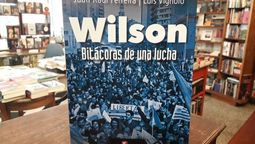 altText(Wilson: Bitácoras de una lucha)}