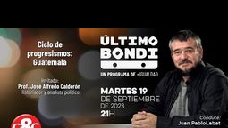 altText(Último Bondi. Ciclo Progresismos: Guatemala)}