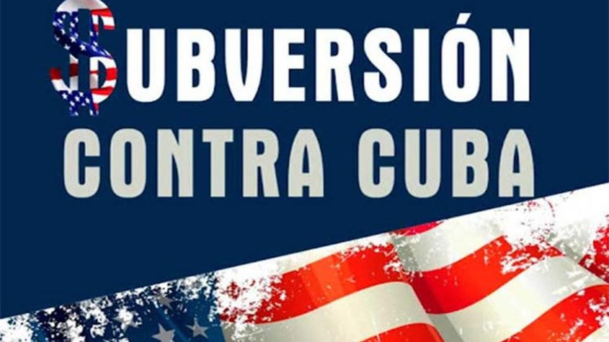 Desenmascaran financiamiento desde EEUU a proyectos subversivos en Cuba