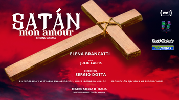 Satán, mon amour de Dino Armas, llega al Teatro Stella