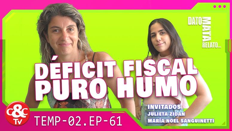 Dato Mata Relato. Déficit fiscal puro humo