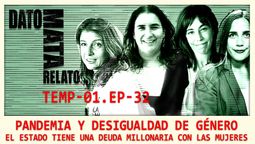 altText(Dato Mata Relato. El Estado tiene una deuda millonaria con las mujeres)}
