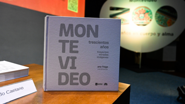 IM presentó libro gratuito sobre los 300 años de Montevideo